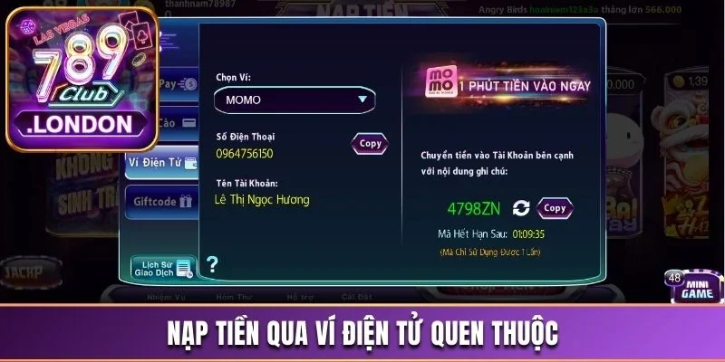 Hướng Dẫn Thao Tác Nạp Tiền 789Club Chuẩn Xác Trong 5 Phút 2 Nạp tiền qua ví điện tử quen thuộc